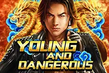 Yong and Dangerous
