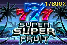 Super Super Fruit